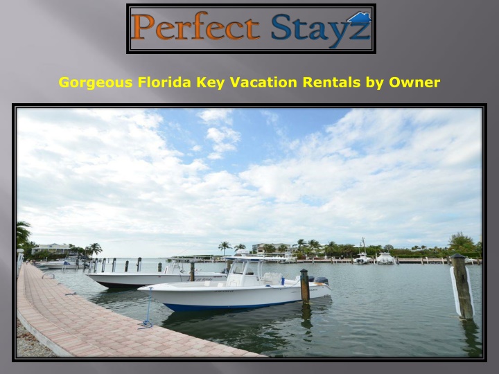 gorgeous florida key vacation rentals by owner