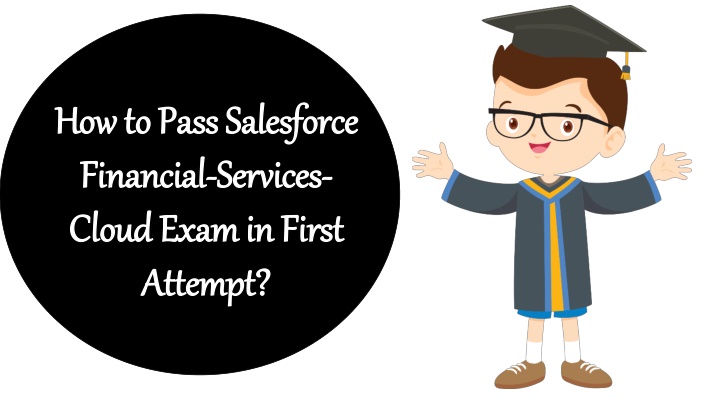 how to pass salesforce financial services cloud