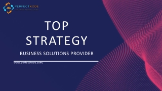 Top Strategic Business Solutions Provider | Perfectkode