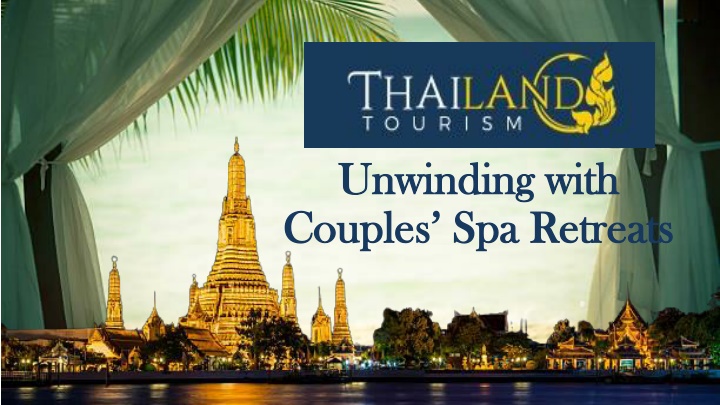unwinding with couples spa retreats