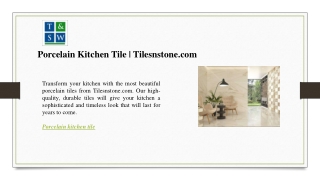 Porcelain Kitchen Tile  Tilesnstone.com