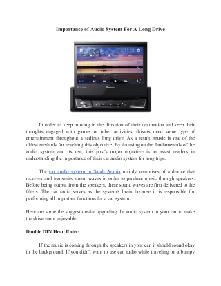 importance of audio system for a long drive