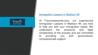 Immigration Lawyers In Madison Wi  Francislawcenter.com