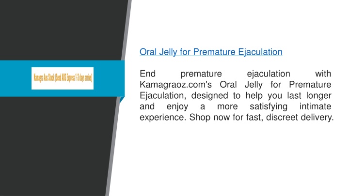 oral jelly for premature ejaculation