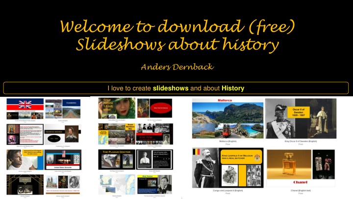 welcome to download free slideshows about history