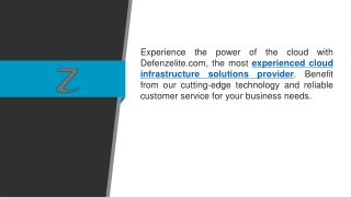 Experienced Cloud Infrastructure Solutions Provider  Defenzelite.com