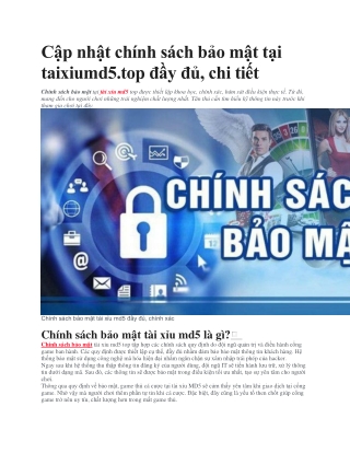 Cap nhat chinh sach bao mat tai taixiumd5.top day du, chi tiet