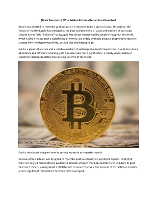 Mark Tencaten - What Makes Bitcoin a Better Asset Than Gold