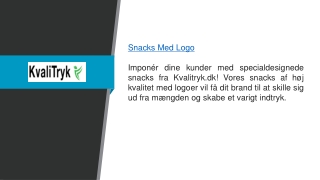 Snacks Med Logo  Kvalitryk.dk.