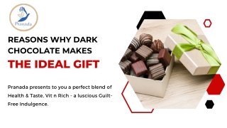 Reasons Why Dark Chocolate Makes the Ideal Gift