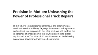Precision in Motion: Unleashing the Power of Professional Truck Repairs