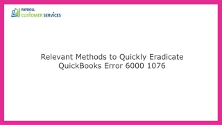 relevant methods to quickly eradicate quickbooks