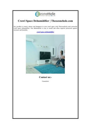 Crawl Space Dehumidifier  Theozonehole