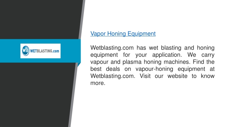 vapor honing equipment wetblasting