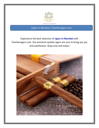 Cigars In Mumbai Charliescigars.com