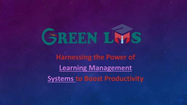 harnessing the power of learning management