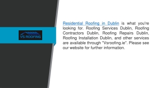 Residential Roofing in Dublin Vsroofing.ie