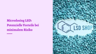 Microdosing LSD Potenzielle Vorteile bei minimalem Risiko