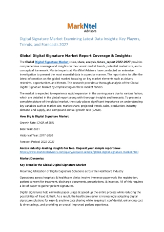 Digital Signature Market | CAGR 28% by 2027 | MarkNtel
