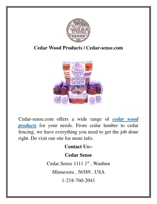 Cedar Wood Products  Cedar-sense