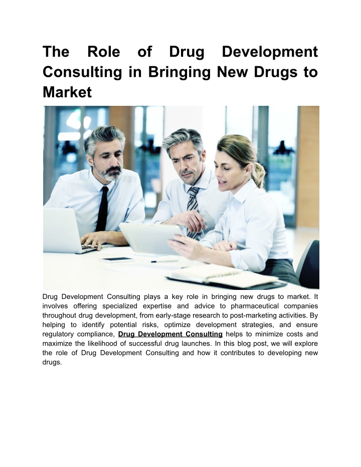 the consulting in bringing new drugs to market