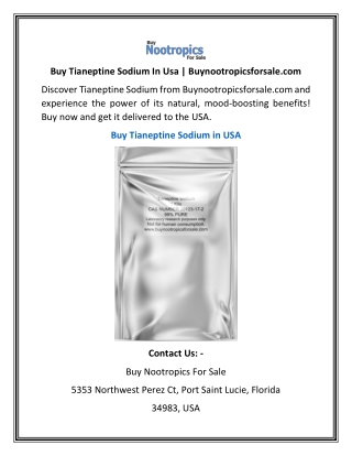 Buy Tianeptine Sodium In Usa | Buynootropicsforsale.com