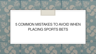 5 common mistakes to avoid when placing sports