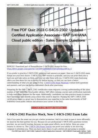 Free PDF Quiz 2023 C-S4CS-2302: Updated Certified Application Associate - SAP S/4HANA Cloud public edition - Sales Sampl