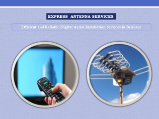 Efficient and Reliable Digital Aerial Installation Services in Brisbane