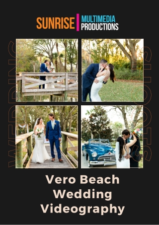 Best Vero Beach Wedding Videography