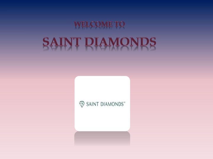 welcome to saint diamonds
