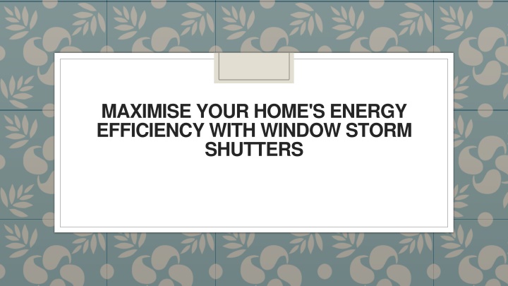 maximise your home s energy efficiency with