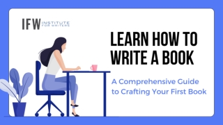 Learn How to Write a Book A Comprehensive Guide to Crafting Your First Book