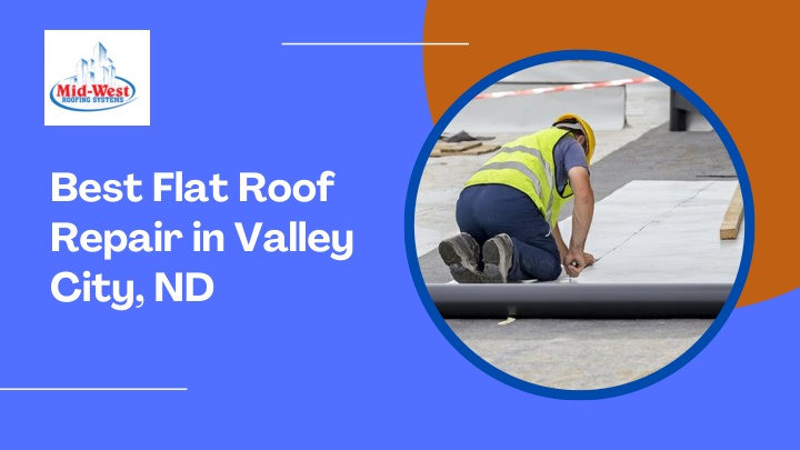 best flat roof repair in valley city nd