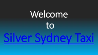 Affordable Silver Sydney Taxi Service