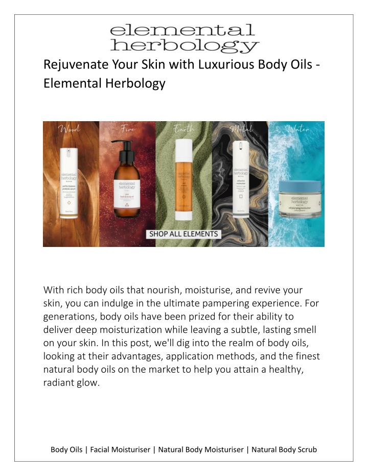 rejuvenate your skin with luxurious body oils