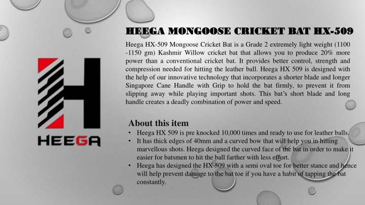 heega mongoose cricket bat hx 509