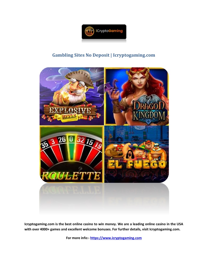 gambling sites no deposit icryptogaming com