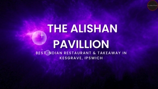 Alishan Pavillion | Bath Indian Restaurant | India Restaurant