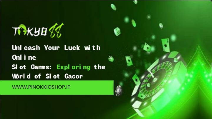 unleash your luck with online slot games