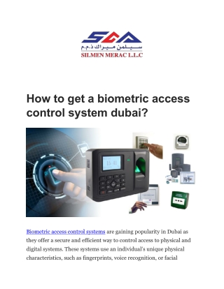 How to get a biometric access control system dubai