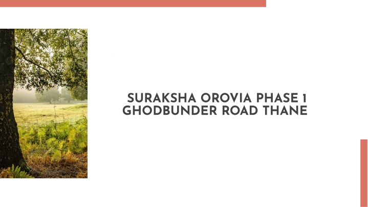 suraksha orovia phase 1 ghodbunder road thane