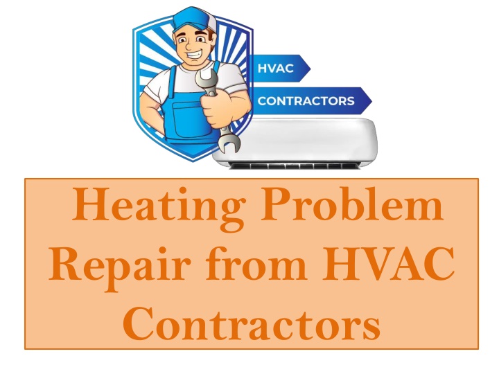 PPT - HVAC Contractors PPT PowerPoint Presentation, Free Download - ID ...