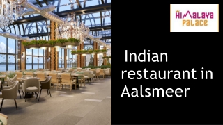 Indian restaurant in Aalsmeer