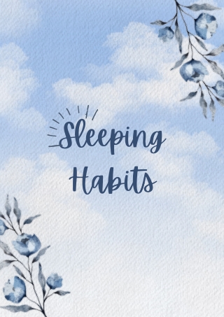 Sleeping Habits