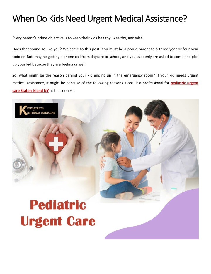 when do kids need urgent medical assistance when