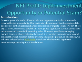 NFT Profit Legit Investment Opportunity or Potential Scam