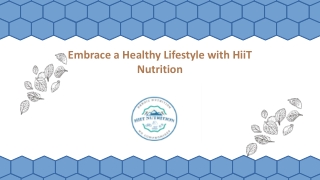Embrace a Healthy Lifestyle with HiiT Nutrition