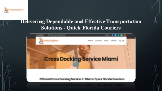 Cross Docking Service Miami - Quick Florida Couriers