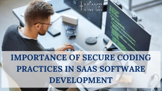 Importance Of Secure Coding Practices In Saas Software Development